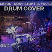 Don T Stop Till Get Enough Drum Cover Michael Jackson