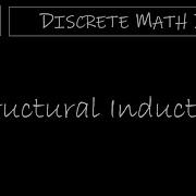 Discrete Math II 5 3 2 Structural Induction