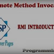 Remote Method InvocationRMI Introduction