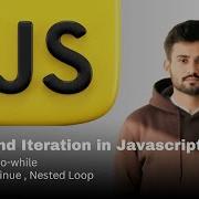 JavaScript Loops Explained For Beginners For While Do While Break Continue Javascript Js