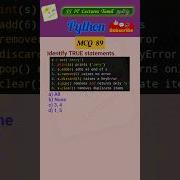 Python MCQ 89 Test Your Skills Python Pythonprogramming Pythoninterview Shorts Trending
