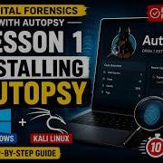 Digital Forensics Lab Setup With Autopsy Step By Step Guild