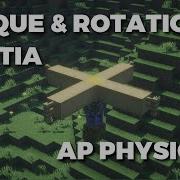 Torque And Rotational Inertia AP Physics 1