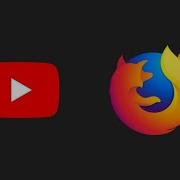 Mozilla Has Finally Found A Fix For YouTube Playback Issues In Firefox Says Google Is To Blame
