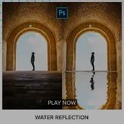 Water Reflection Short Photoshop Tutorial