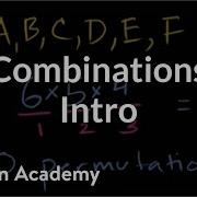 Introduction To Combinations Probability And Statistics Khan Academy