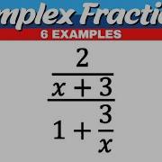 Complex Fractions Algebra 2