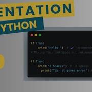 Python Indentation Explained Why Indentation Matters In Python