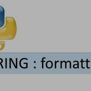 Python Tutorial 5 String Formatting In Python