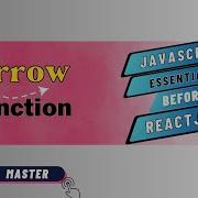 Arrow Functions ES6 JavaScript Essentials For React Javascript React