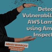 AWS Lambda Vulnerability Assessment Using Amazon Inspector AWS Security Hands On Lab Demo