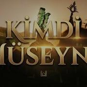 Kimdi Hüseyn Rehim313 2026