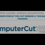 ComputerCut Pro Cut Window Training