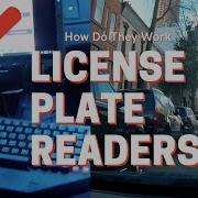 Посмотрите как камеры считывают номерные знаки Как это работает камеры LPR