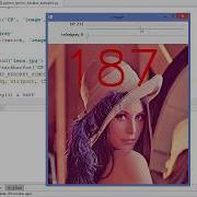 OpenCV Python Tutorial For Beginners 12 How To Bind Trackbar To OpenCV Windows