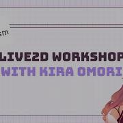Live2D Cubism Workshop For Beginners