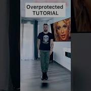 TUTORIAL Official Choreography Cover Britneyspears Overprotected