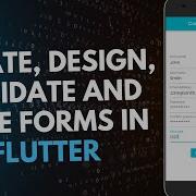 Flutter Tutorial 2022 How To Create Design Validate And Save Forms In Flutter