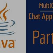 Multi Client Chat Server Using Sockets And Threads In Java Part 2
