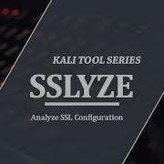 Kali Tools SSLYZE Analyzing SSL Configurations