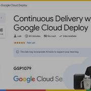 Непрерывная доставка с помощью Google Cloud Deploy GSP1079