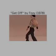 Get Off By Foxy 1978
