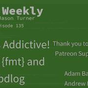 C Weekly Ep 135 Fmt Is Addictive Using Fmt And Spdlog