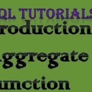 SQL Tutorial 6 Intro To Aggregate Functions