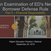 An Examination Of ED S New Borrower Defense Rule Financial Responsibility And Reporting