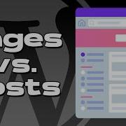 WordPress Pages Vs Posts What S The Difference