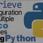Automation With Python Login To Multiple Cisco Switches