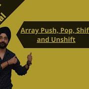 20 Array Push Pop Shift And Unshift PUSH POP SHIFT UNSHIFT JavaScript Tutorial For Beginners