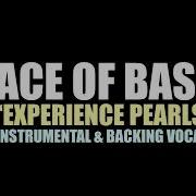 Experience Pearls Ace Of Base