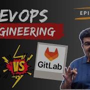 Episode 28 GitHub Vs GitLab In Hindi Complete Git And Gitlab Tutorial