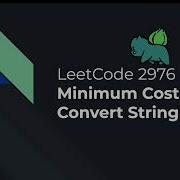2976 Minimum Cost To Convert String I Weekly Contest 377
