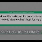 Scholarly Sources And Evaluating Information