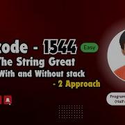 Make The String Great Leetcode 1544 Approach Code With Explanation