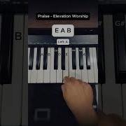 Praise Elevation Worship Easy Piano Tutorial Piano Pianotutorial Pianomusic Pianocover