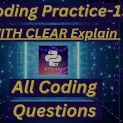 Coding Practice 19 Coding Questions CCBP NxtWave Python Code Nxtwave Idp YouTube