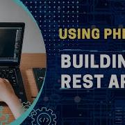 How To Build A Simple REST API In PHP Without A Framework