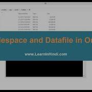 Tablespace And Datafile In Oracle