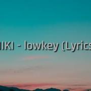 Niki Lowkey Lyrics