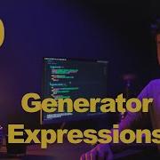Simple Python Why Generator Expressions Can Be A Lifesaver