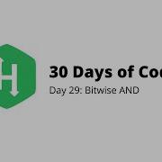 HackerRank 30 Days Of Code Day 29 Bitwise AND Python