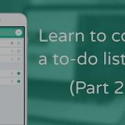 Learn To Code A To Do List App In JavaScript Part 2