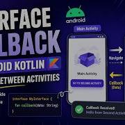 ANDROID INTERFACE CALLBACK TUTORIAL IN KOTLIN