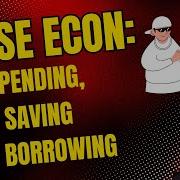 IGCSE Economics Spending Saving And Borrowing