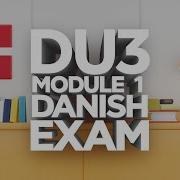 Discussion On Danish DU3 Module 1 Exam Pattern With Dr Amara Tips Insights