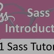Sass Tutorials Introduction 1