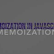 Understanding Memoization In JavaScript Basics
